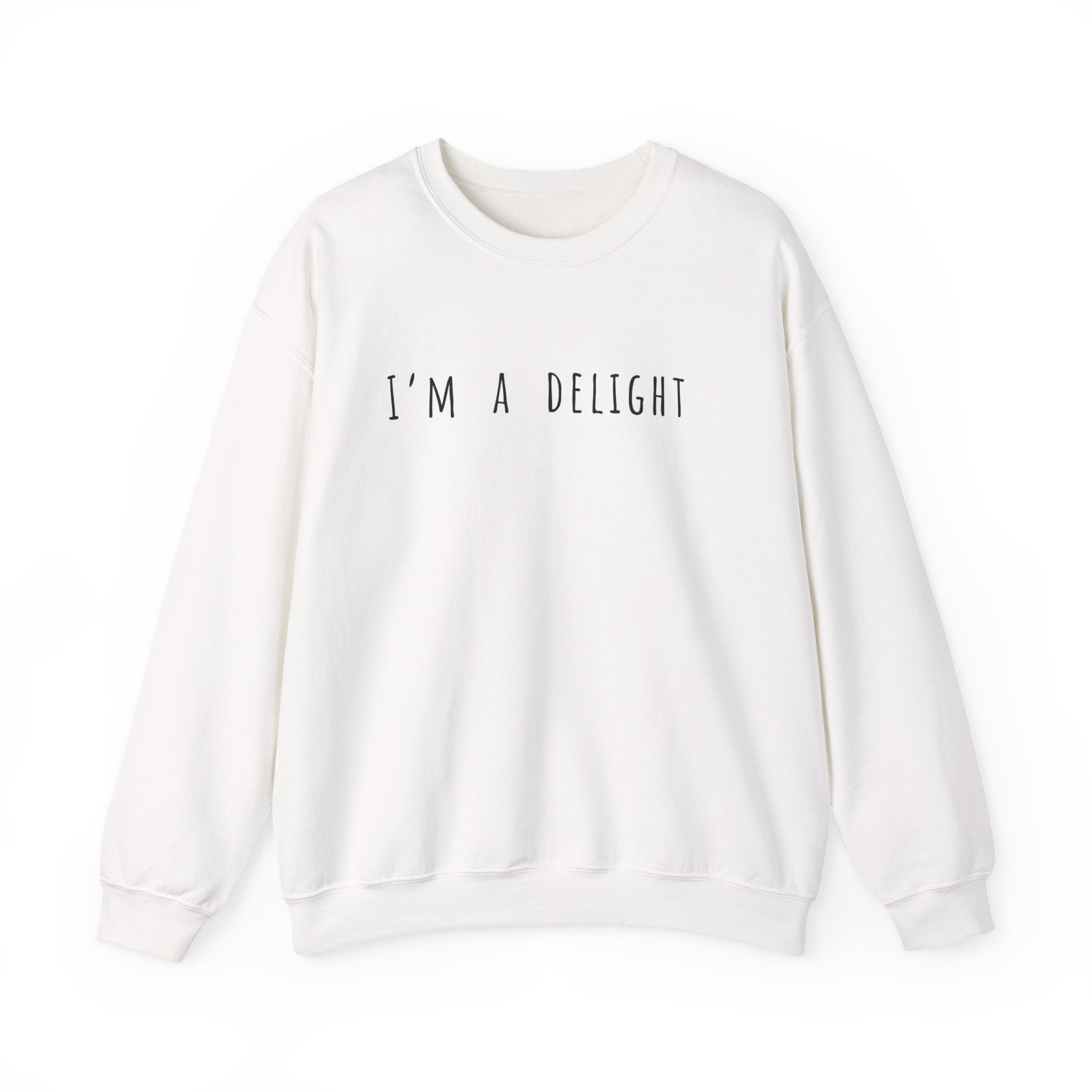 I'M A DELIGHT - SWEATSHIRT