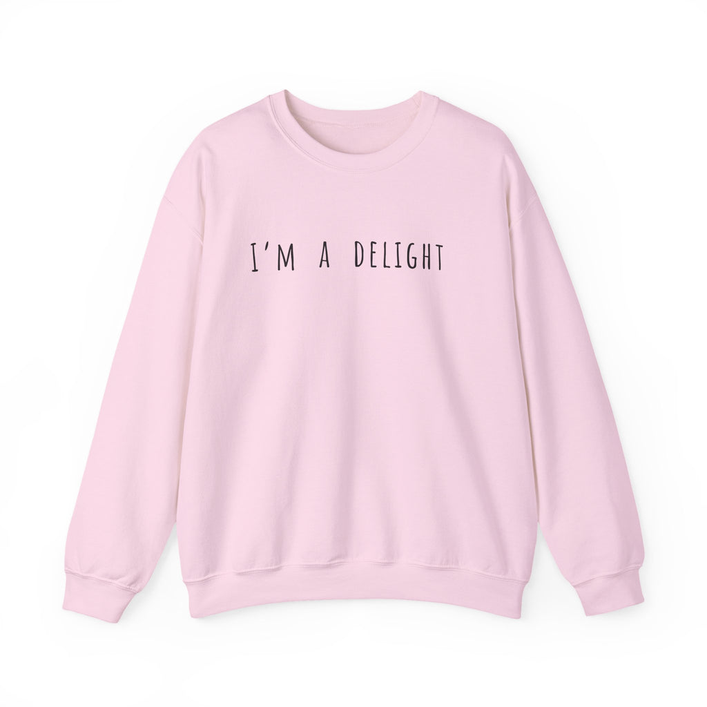 I'M A DELIGHT - SWEATSHIRT