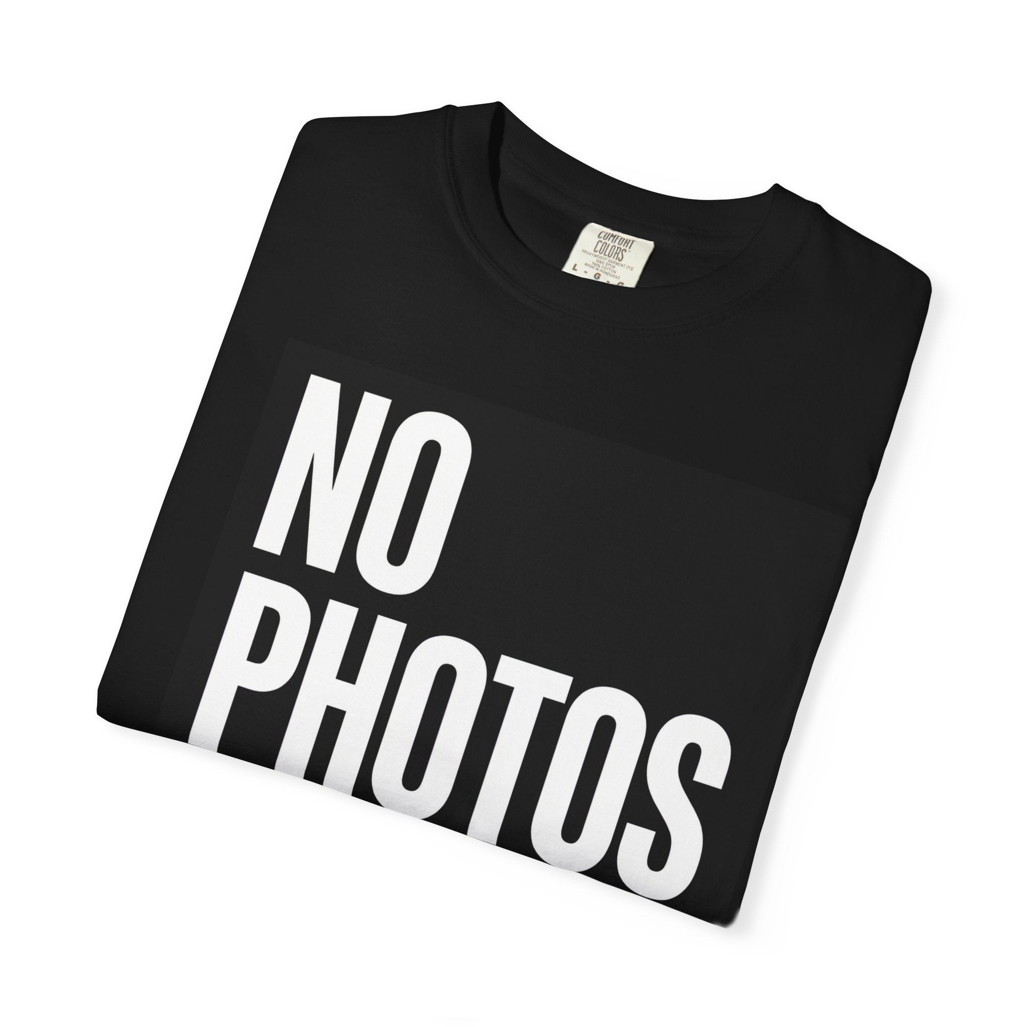NO PHOTOS PLEASE